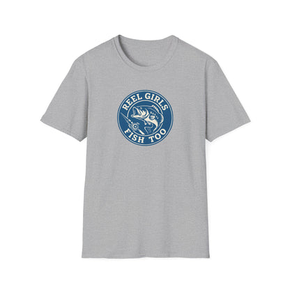 Reel Girls Fish Too T-Shirt
