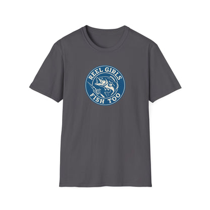 Reel Girls Fish Too T-Shirt